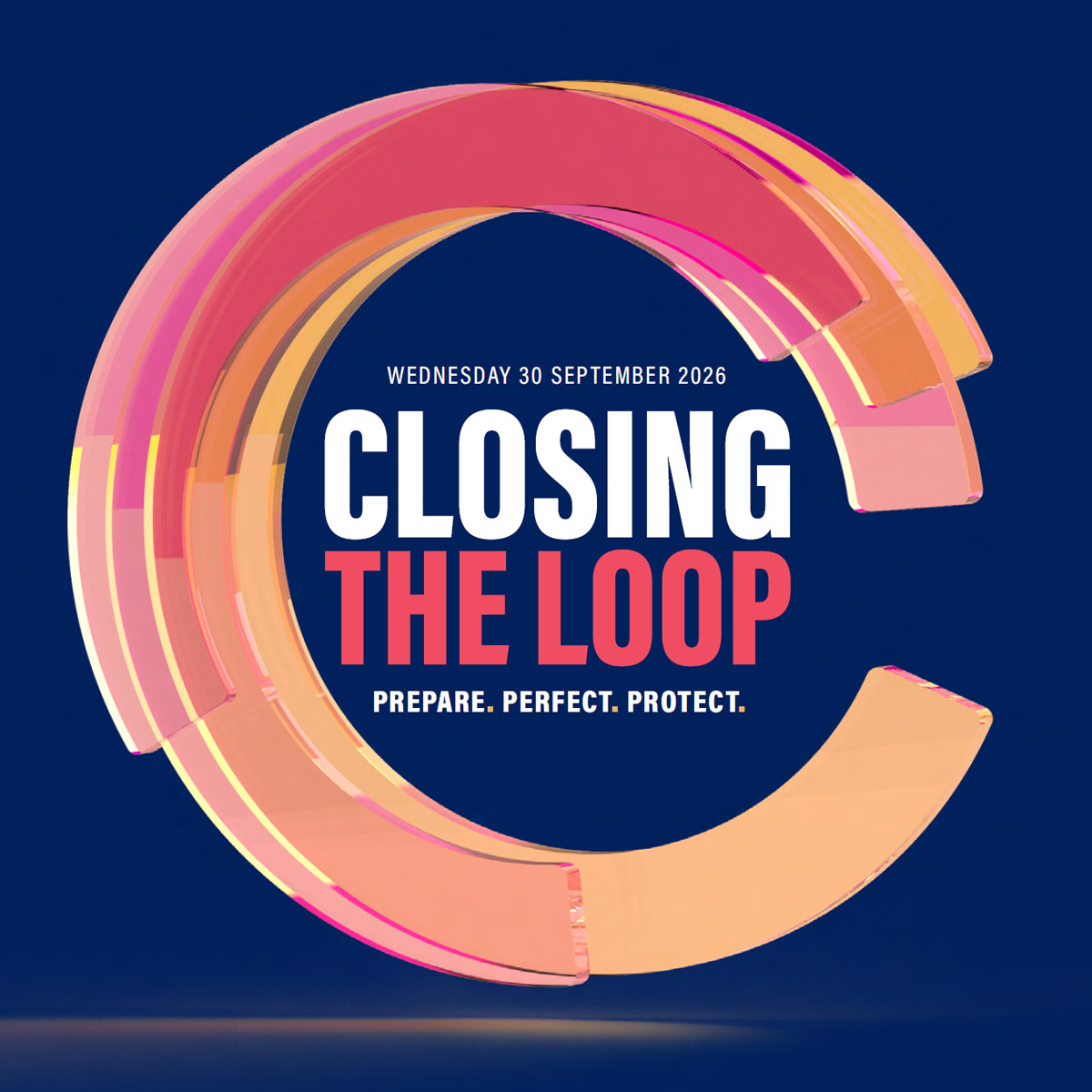 CLOSING THE LOOP 2026 SAVE THE DATE! 